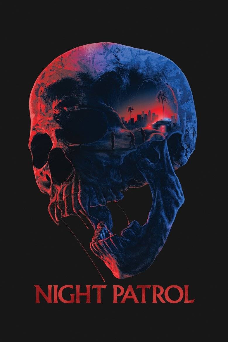 Póster oficial de Night Patrol, con una calavera roja y azul al fondo y una patrulla de policía de Los Ángeles al frente